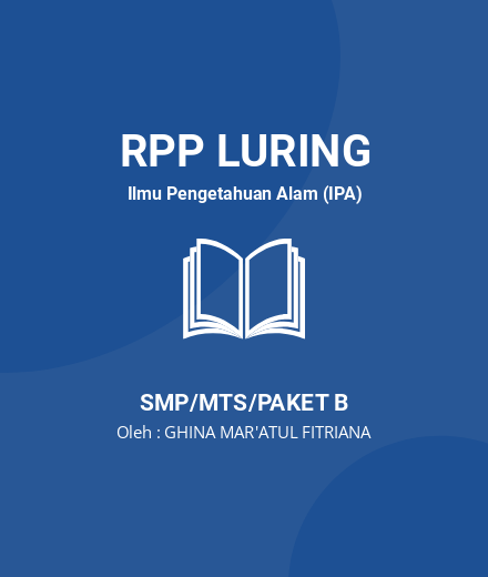 Unduh RPP Luring Pemisahan Campuran - RPP Luring Ilmu Pengetahuan Alam (IPA) Kelas 7 SMP/MTS/Paket B Tahun 2024 oleh GHINA MAR'ATUL FITRIANA (#174151)