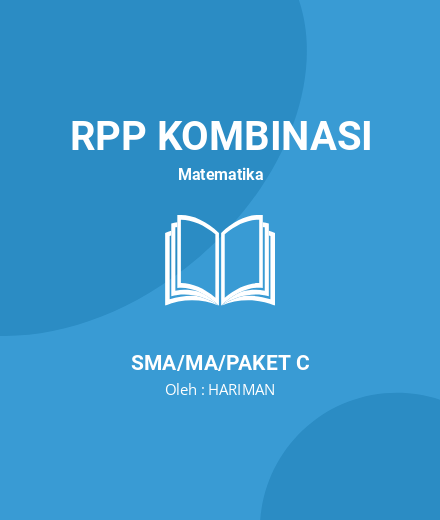 Unduh RPP Matematika Kelas X (Trigonometri) - RPP Kombinasi Matematika Kelas 10 SMA/MA/Paket C Tahun 2024 Oleh HARIMAN (#182020)