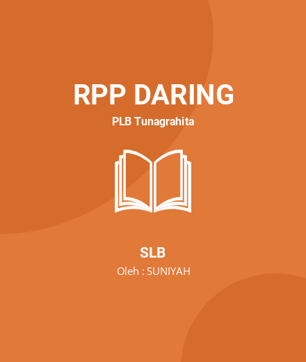 Unduh RPP PAIBP Kelas 2C - RPP Daring PLB Tunagrahita SLB Tahun 2022 Oleh SUNIYAH (#184798)