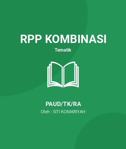 Unduh RPP PAUD TK TEMA TANAMAN - RPP Kombinasi Tematik PAUD/TK/RA Tahun 2024 Oleh SITI KOMARIYAH (#185201)