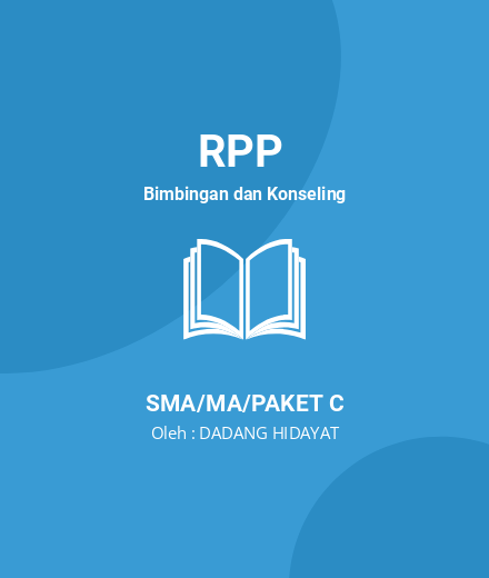 Unduh RPP PKHS Identitas Saya - RPP Bimbingan Dan Konseling Kelas 10 SMA/MA/Paket C Tahun 2024 Oleh DADANG HIDAYAT (#189148)