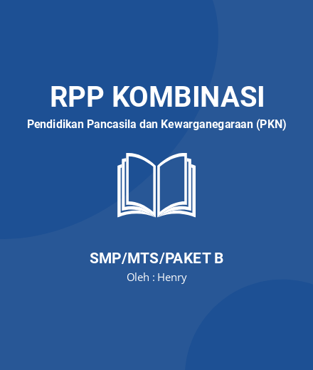 Unduh RPP PPKn Kls. 8 – 2020/2021 - RPP Kombinasi Pendidikan Pancasila Dan Kewarganegaraan (PKN) Kelas 8 SMP/MTS/Paket B Tahun 2024 Oleh Henry (#189998)