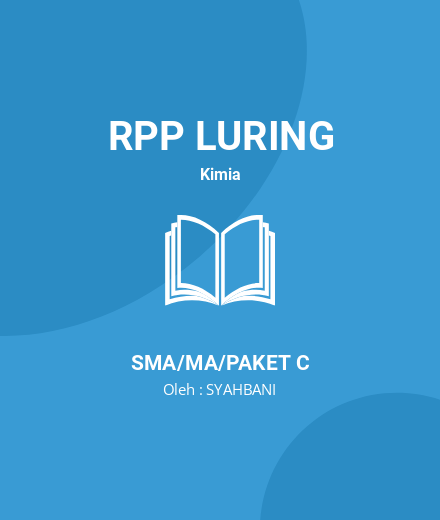 Unduh RPP Reaksi Eksoterm Dan Endoterm - RPP Luring Kimia Kelas 11 SMA/MA/Paket C Tahun 2024 Oleh SYAHBANI (#191205)