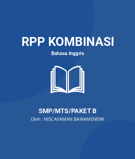 Unduh RPP Report Text - RPP Kombinasi Bahasa Inggris Kelas 9 SMP/MTS/Paket B Tahun 2024 Oleh NISCAYAMAN BAWAMENEWI (#191436)