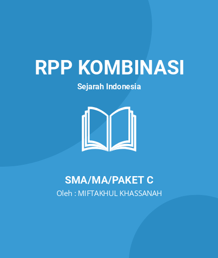 Unduh RPP Sejarah Indonesia Kelas X - RPP Kombinasi Sejarah Indonesia Kelas 10 SMA/MA/Paket C Tahun 2023 Oleh MIFTAKHUL KHASSANAH (#192388)