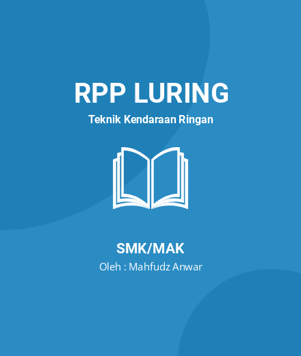 Unduh RPP SISTE REM ABS - RPP Luring Teknik Kendaraan Ringan Kelas 11 SMK/MAK Tahun 2024 Oleh Mahfudz Anwar (#198070)