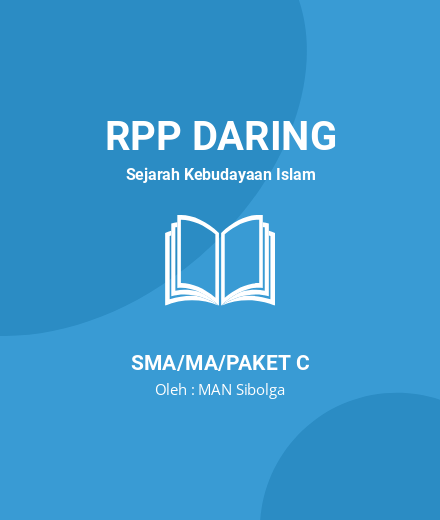 Unduh RPP SKI KELAS X MA GENAP - RPP Daring Sejarah Kebudayaan Islam Kelas 10 SMA/MA/Paket C Tahun 2024 Oleh MAN Sibolga (#198886)