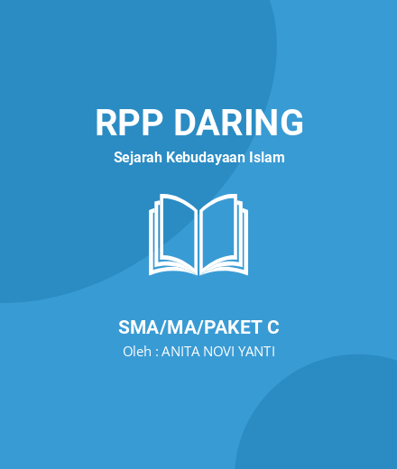 Unduh RPP SKI Kelas XII Perkembangan Islam Di Indonesia - RPP Daring Sejarah Kebudayaan Islam Kelas 12 SMA/MA/Paket C Tahun 2024 Oleh ANITA NOVI YANTI (#198893)