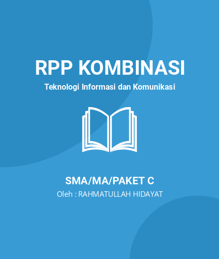Unduh RPP SMA X Materi Microsoft Power Point - RPP Kombinasi Teknologi Informasi Dan Komunikasi Kelas 10 SMA/MA/Paket C Tahun 2024 Oleh RAHMATULLAH HIDAYAT (#199018)