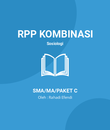 Unduh RPP Sosiologi SMA Muhammadiyah - RPP Kombinasi Sosiologi Kelas 11 SMA/MA/Paket C Tahun 2024 Oleh Rahadi Efendi (#199406)