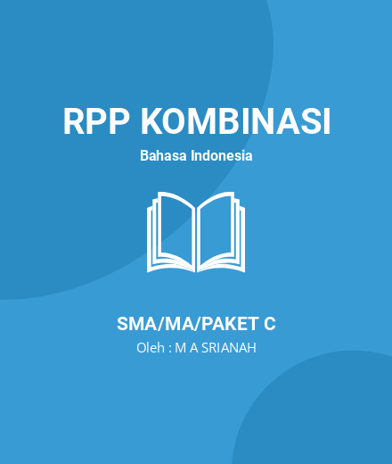 Unduh RPP ISI DAN KEBAHASAAN NOVEL - RPP Kombinasi Bahasa Indonesia Kelas 12 SMA/MA/Paket C Tahun 2024 oleh M A SRIANAH (#20539)