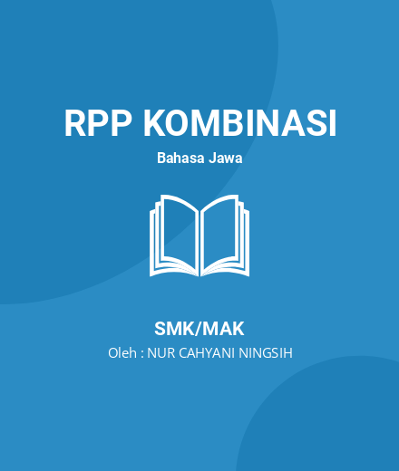 Unduh RPP Tembang Pocung - RPP Kombinasi Bahasa Jawa Kelas 11 SMK/MAK Tahun 2023 Oleh NUR CAHYANI NINGSIH (#206548)