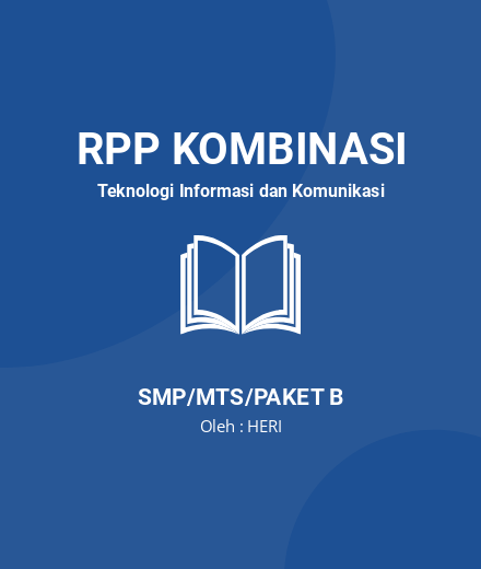 Unduh RPP TENTANG HARDWARE - RPP Kombinasi Teknologi Informasi Dan Komunikasi Kelas 7 SMP/MTS/Paket B Tahun 2024 Oleh HERI (#206569)