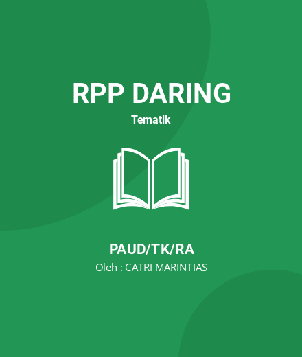 Unduh RPP Jajanan Kesukaanku - RPP Daring Tematik PAUD/TK/RA Tahun 2025 oleh CATRI MARINTIAS (#20669)