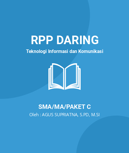 Unduh RPP Jaringan Komputer - RPP Daring Teknologi Informasi Dan Komunikasi Kelas 10 SMA/MA/Paket C Tahun 2024 Oleh AGUS SUPRIATNA, S.PD, M.SI (#20797)
