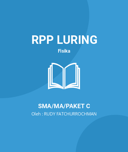 Unduh RPP Usaha, Daya Dan Energi - RPP Luring Fisika Kelas 10 SMA/MA/Paket C Tahun 2024 Oleh RUDY FATCHURROCHMAN (#208088)