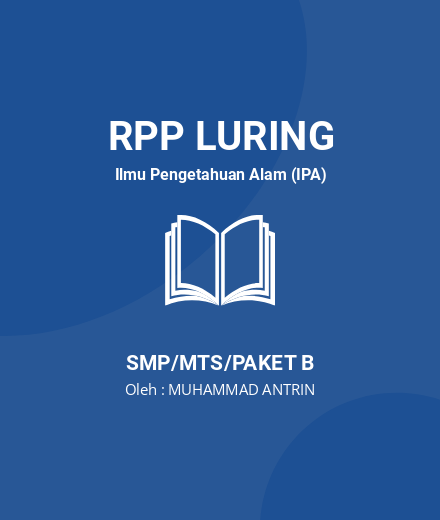 Unduh RPP Zat Aditif Kelas VIII - RPP Luring Ilmu Pengetahuan Alam (IPA) Kelas 8 SMP/MTS/Paket B Tahun 2022 Oleh MUHAMMAD ANTRIN (#208563)