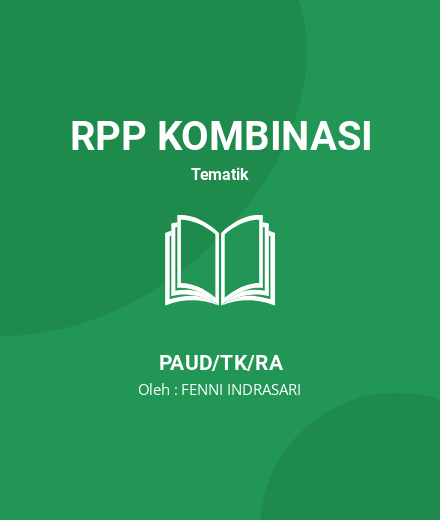 Unduh RPPH BLENDED LEARNING - RPP Kombinasi Tematik PAUD/TK/RA Tahun 2024 Oleh FENNI INDRASARI (#208887)