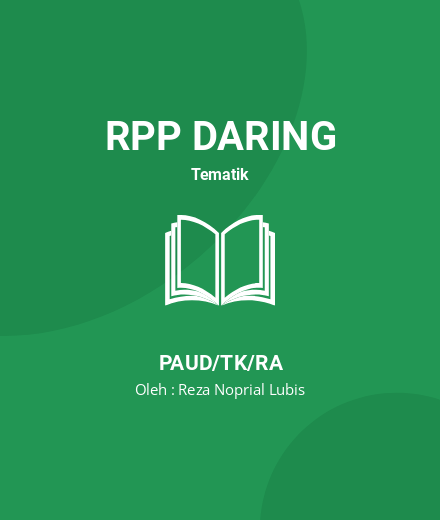 Unduh RPP M BDR Minggu 17 ALAM SEMESTA - RPP Daring Tematik PAUD/TK/RA Tahun 2024 Oleh Reza Noprial Lubis (#210577)