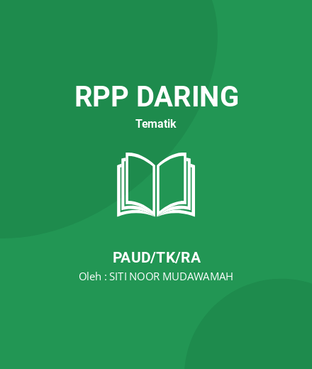 Unduh RPP Sayur Bayam - RPP Daring Tematik PAUD/TK/RA Tahun 2024 Oleh SITI NOOR MUDAWAMAH (#211415)