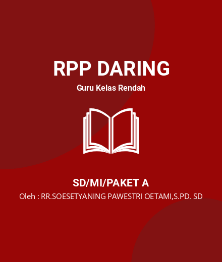 Unduh RPP Sbdp - RPP Daring Guru Kelas Rendah Kelas 1 SD/MI/Paket A Tahun 2023 Oleh RR.SOESETYANING PAWESTRI OETAMI,S.PD. SD (#211436)