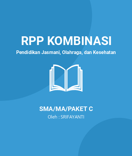 Unduh RPP Senam Lantai - RPP Kombinasi Pendidikan Jasmani, Olahraga, Dan Kesehatan Kelas 10 SMA/MA/Paket C Tahun 2022 Oleh SRIFAYANTI (#212711)