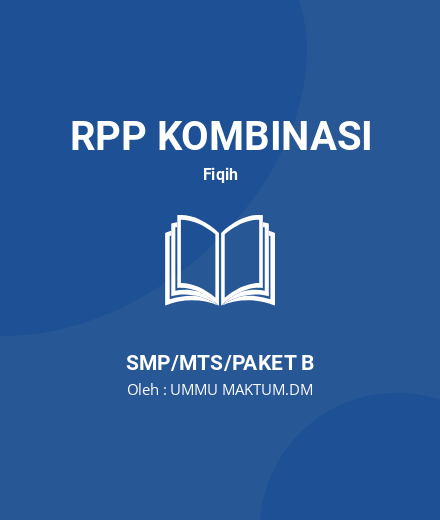 Unduh RPP Shalat Jamak Qashar Dan Dalam Keadaan Darurat - RPP Kombinasi Fiqih Kelas 7 SMP/MTS/Paket B Tahun 2024 Oleh UMMU MAKTUM.DM (#212987)