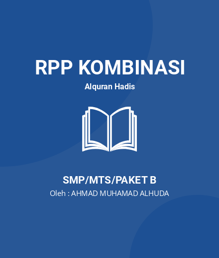 Unduh RPP Sikap Toleranku Mewujudkan Kedamaian - RPP Kombinasi Alquran Hadis Kelas 7 SMP/MTS/Paket B Tahun 2022 Oleh AHMAD MUHAMAD ALHUDA (#213353)