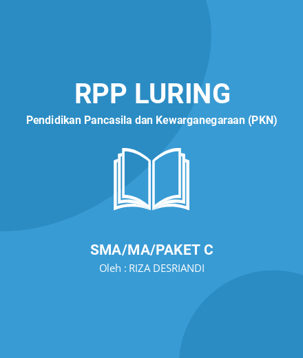 Unduh RPP Sistem Hukum Dan Peradilan Di Indonesia - RPP Luring Pendidikan Pancasila Dan Kewarganegaraan (PKN) Kelas 11 SMA/MA/Paket C Tahun 2024 Oleh RIZA DESRIANDI (#214258)