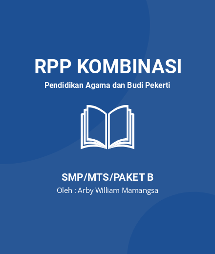 Unduh RPP Solider Terhadap Teman Dan Sahabat - RPP Kombinasi Pendidikan Agama Dan Budi Pekerti Kelas 7 SMP/MTS/Paket B Tahun 2024 Oleh Arby William Mamangsa (#215551)