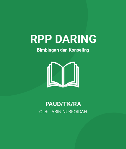 Unduh RPP Strategi “BAKI EMAS” - RPP Daring Bimbingan Dan Konseling PAUD/TK/RA Tahun 2024 Oleh ARIN NURKOIDAH (#215788)