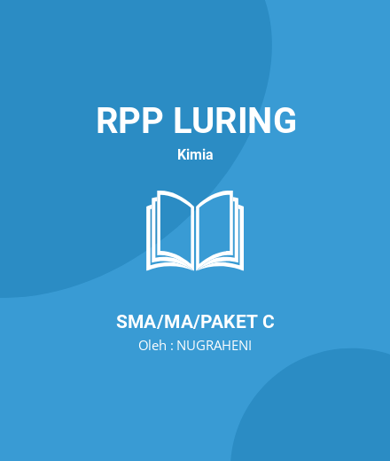 Unduh RPP Struktur Atom, Bentuk Molekul Dengan Teori Domain - RPP Luring Kimia Kelas 11 SMA/MA/Paket C Tahun 2024 Oleh NUGRAHENI (#215842)