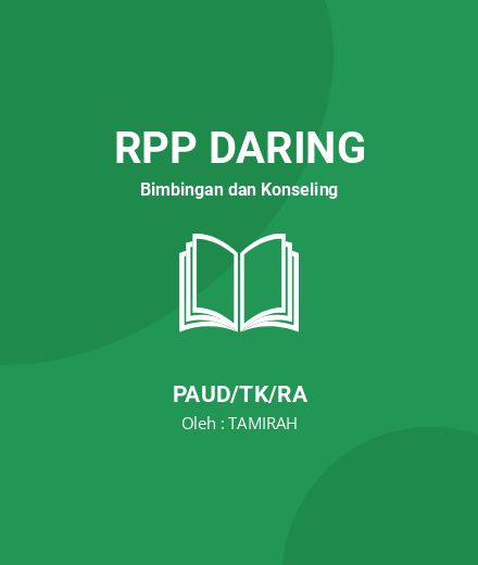 Unduh RPP Stunting,Pencegahan Stunting Diklat Parenting - RPP Daring Bimbingan Dan Konseling PAUD/TK/RA Tahun 2024 Oleh TAMIRAH (#216035)