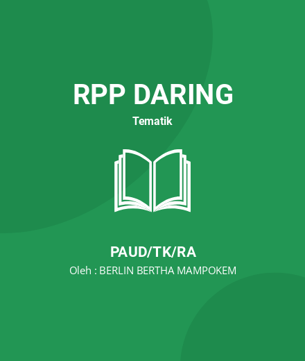 Unduh RPP TANAMAN - RPP Daring Tematik PAUD/TK/RA Tahun 2025 Oleh BERLIN BERTHA MAMPOKEM (#216570)