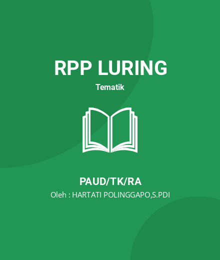 Unduh RPP Tanaman - RPP Luring Tematik PAUD/TK/RA Tahun 2024 Oleh HARTATI POLINGGAPO,S.PDI (#216635)