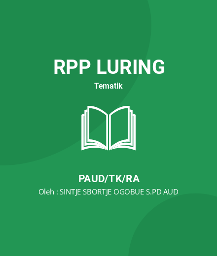 Unduh RPP Tanaman Buah Matoa - RPP Luring Tematik PAUD/TK/RA Tahun 2025 Oleh SINTJE SBORTJE OGOBUE S.PD AUD (#216781)