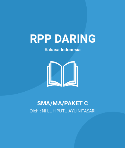 Unduh RPP TEKS ANEKDOT - RPP Daring Bahasa Indonesia Kelas 10 SMA/MA/Paket C Tahun 2024 Oleh NI LUH PUTU AYU NITASARI (#217811)