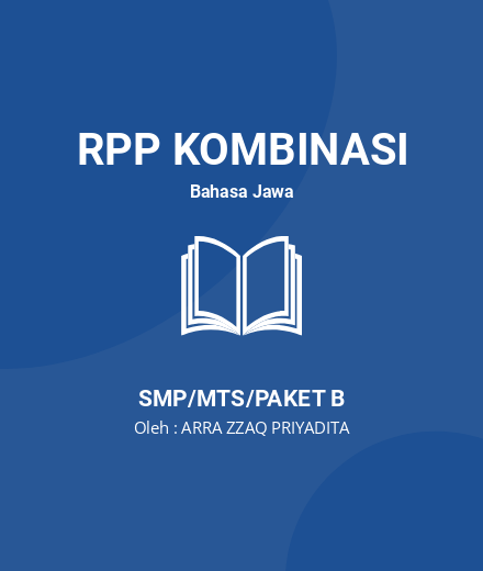 Unduh RPP Teks Cerita Pengalaman. - RPP Kombinasi Bahasa Jawa Kelas 7 SMP/MTS/Paket B Tahun 2024 Oleh ARRA ZZAQ PRIYADITA (#218045)