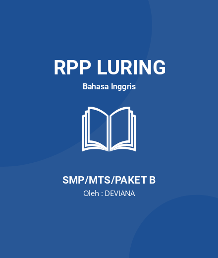 Unduh RPP Teks Deskriptif - RPP Luring Bahasa Inggris Kelas 7 SMP/MTS/Paket B Tahun 2025 Oleh DEVIANA (#218233)