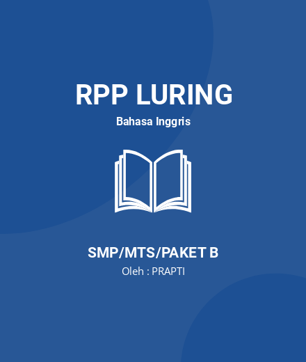 Unduh RPP Teks Naratif - RPP Luring Bahasa Inggris Kelas 9 SMP/MTS/Paket B Tahun 2024 oleh PRAPTI (#218787)