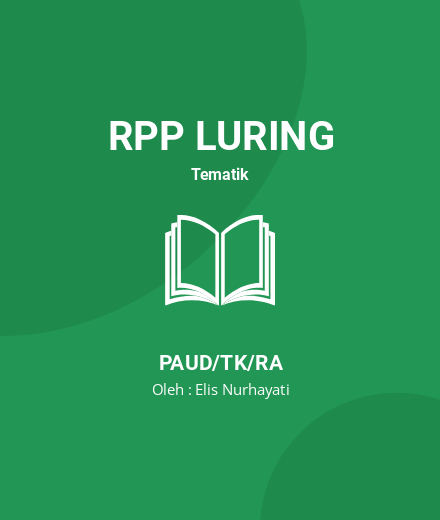 Unduh RPP Tema : Binatang Peliharaan Kelinci - RPP Luring Tematik PAUD/TK/RA Tahun 2024 Oleh Elis Nurhayati (#221540)