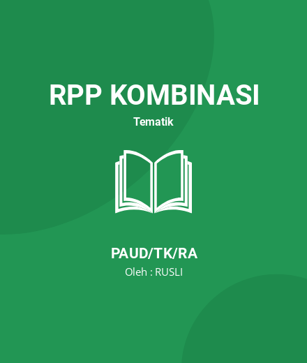 Unduh RPP Tema Diri Sendiri - RPP Kombinasi Tematik PAUD/TK/RA Tahun 2024 oleh RUSLI (#221767)