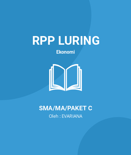 Unduh RPP Kebijakan Moneter Dan Kebijakan Fiskal - RPP Luring Ekonomi Kelas 11 SMA/MA/Paket C Tahun 2024 Oleh EVARIANA (#22366)