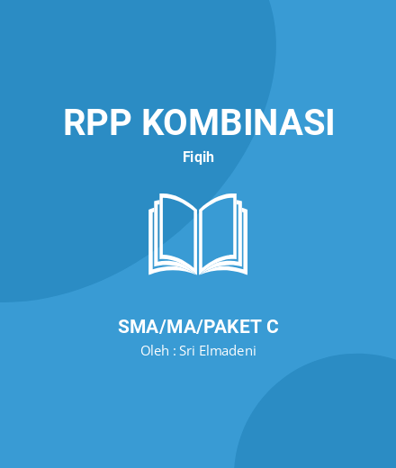 Unduh RPP Wakalah Dan Sulhu - RPP Kombinasi Fiqih Kelas 10 SMA/MA/Paket C Tahun 2024 Oleh Sri Elmadeni (#231588)
