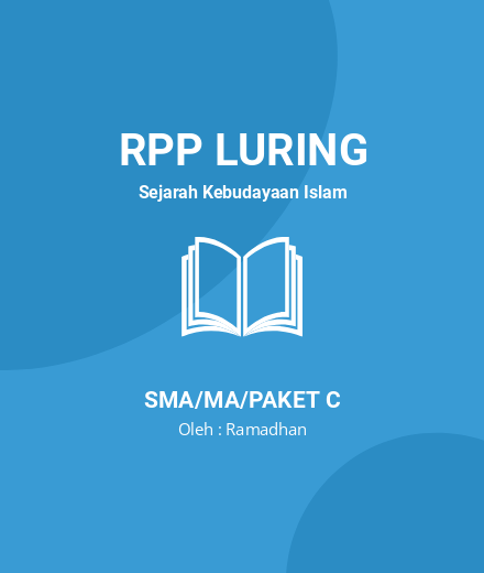 Unduh RPP LURING SEJARAH INDONESIA SMA KELAS 11 - RPP Luring Sejarah Kebudayaan Islam Kelas 11 SMA/MA/Paket C Tahun 2023 Oleh Ramadhan (#235603)