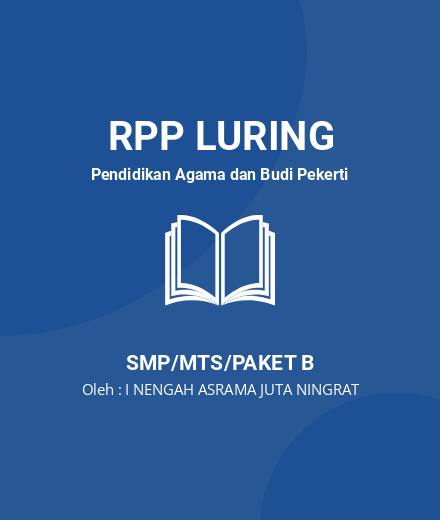 Unduh RPP Konsep Atman Dalam Bagawad Gita - RPP Luring Pendidikan Agama dan Budi Pekerti Kelas 8 SMP/MTS/Paket B Tahun 2024 oleh I NENGAH ASRAMA JUTA NINGRAT (#26184)