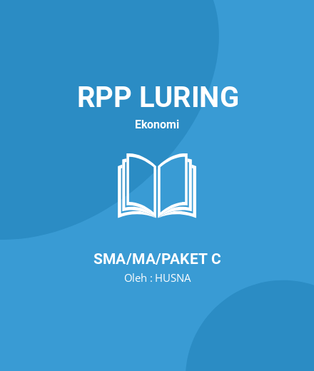 Unduh RPP - RPP Luring Ekonomi Kelas 11 SMA/MA/Paket C Tahun 2024 Oleh HUSNA (#264143)