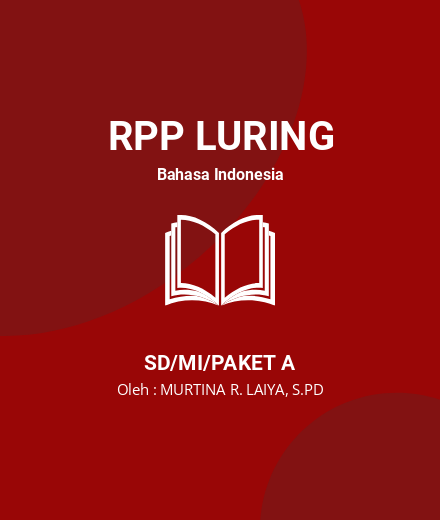 Unduh RPP Satuan Pendid - RPP Luring Bahasa Indonesia Kelas 2 SD/MI/Paket A Tahun 2023 Oleh MURTINA R. LAIYA, S.PD (#266179)
