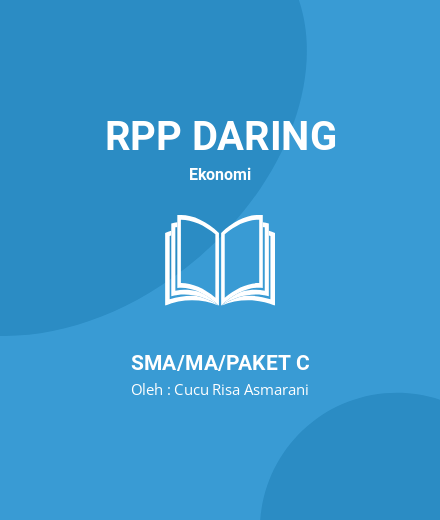 Unduh RPP Manajemen - RPP Daring Ekonomi Kelas 10 SMA/MA/Paket C Tahun 2024 Oleh Cucu Risa Asmarani (#31821)