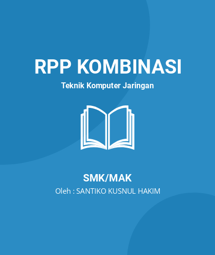Unduh RPP Memahami Perangkat Lunak Bahasa Pemrograman - RPP Kombinasi Teknik Komputer Jaringan Kelas 10 SMK/MAK Tahun 2024 Oleh SANTIKO KUSNUL HAKIM (#33983)